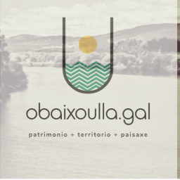 obaixoulla.gal | patriominio + territorio + paisaxes 